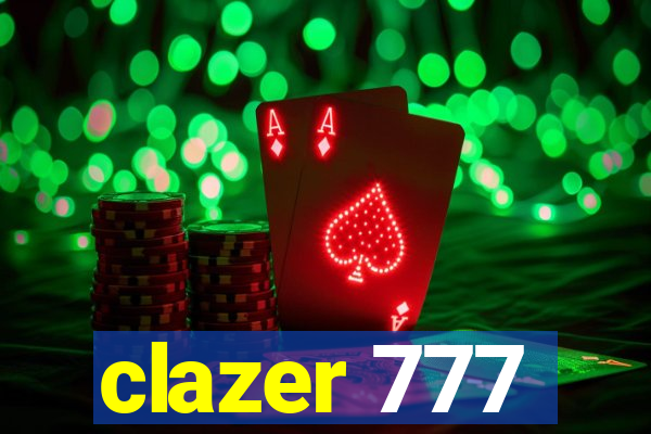 clazer 777